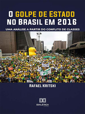 cover image of O golpe de Estado no Brasil em 2016
